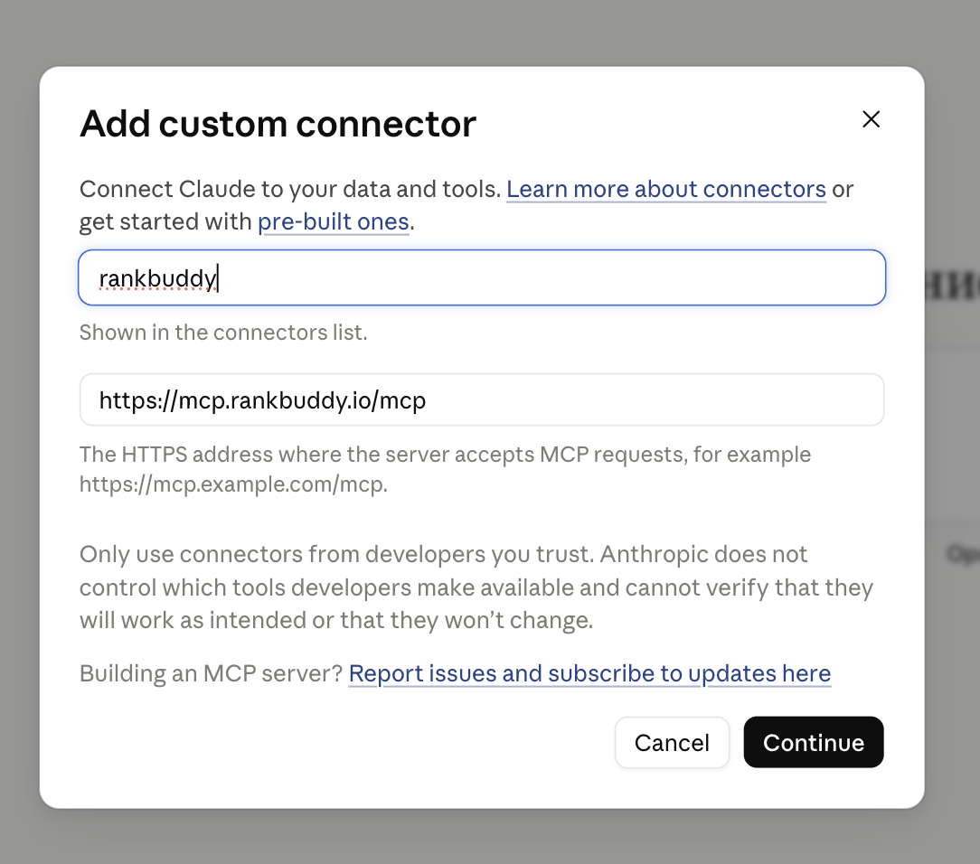 Adding RankBuddy as a custom connector in Claude with the URL mcp.rankbuddy.io/mcp