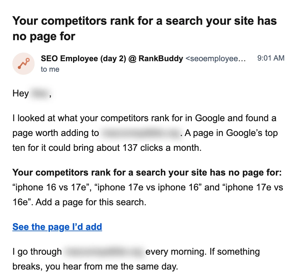 A real day-two letter from the RankBuddy SEO agent: competitors rank for "iphone 16 vs 17e" and the site has no page for it, worth about 137 clicks a month from Google's top ten